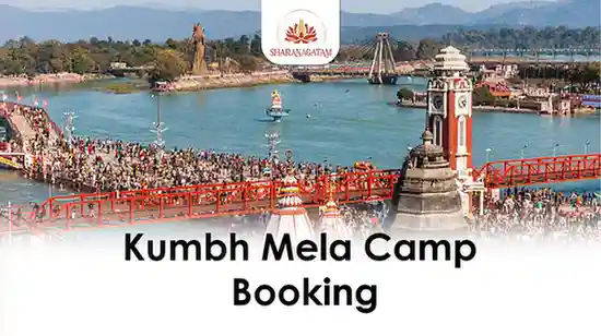 Sharanagatam: Kumbh Mela Camp Booking